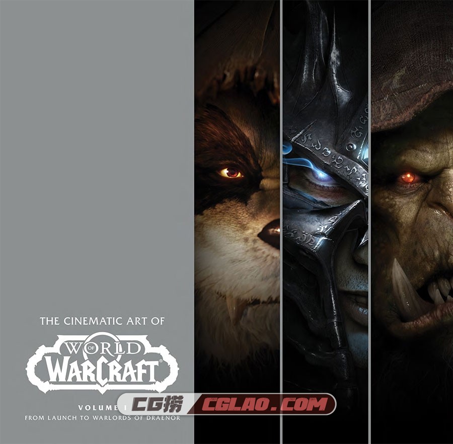 魔兽世界 电影版设定资料集 百度网盘下载,The-Cinematic-Art-of-World-of-Warcraft-(Volume-1)-From-Launch-to-Warlords-of-Dra.jpg