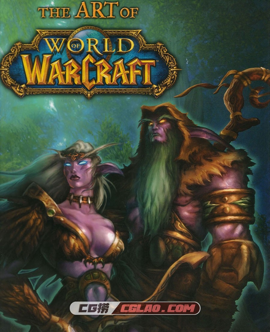 The Art of World of Warcraft 魔兽世界 设定资料集百度网盘下载,The_Art_of_World_of_Warcraft_2005_Page_001_Image_0001.jpg
