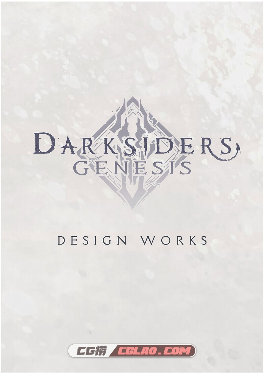 Darksiders Genesis 暗黑血统 创世纪 设定资料集 游戏画集百度云,02.jpg