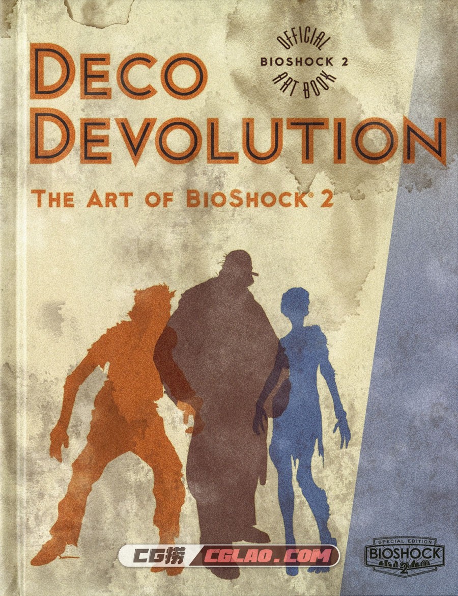 BioShock 2 生化尖兵2 设定资料集 百度网盘下载,Deco_Devolution_The_Art_of_Bioshock_000_Front_Cover.jpg