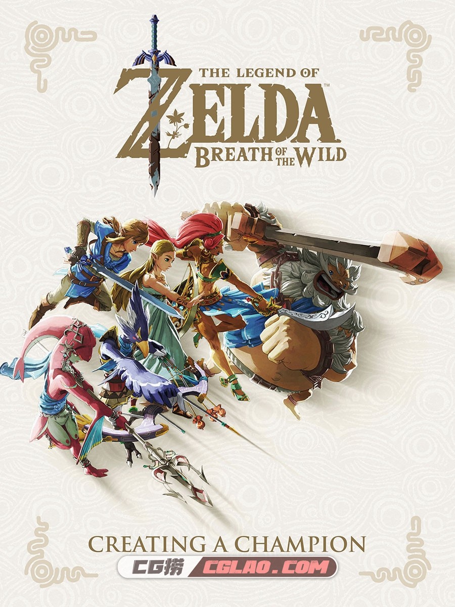 塞尔达传说 旷野之息 设定资料集 画集百度网盘下载,The_Legend_of_Zelda_Breath_of_the_Wild_Creating_a_Champion_000.jpg