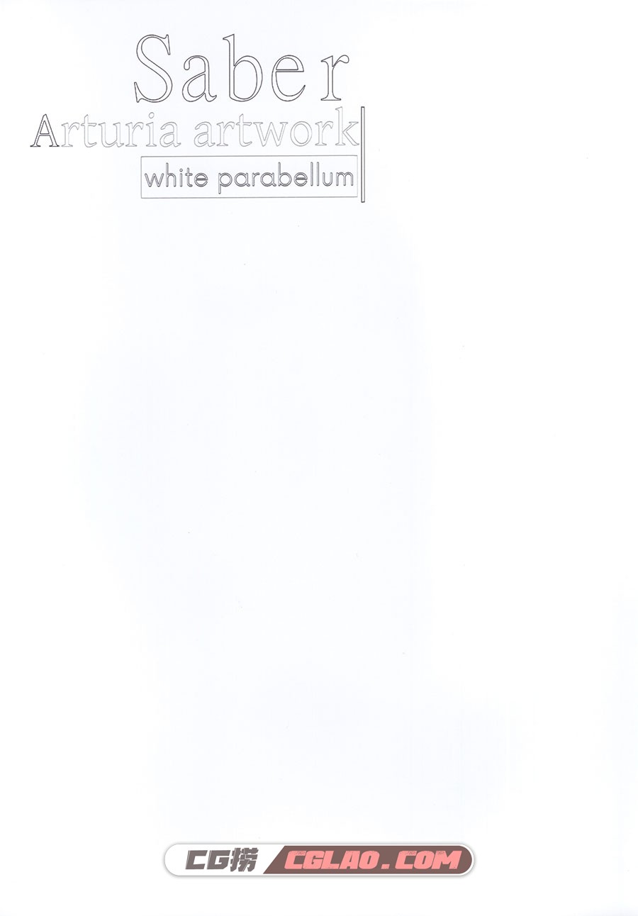 white parabellum 凪白みと Saber Artwwork 插画画集百度网盘下载,2.jpg