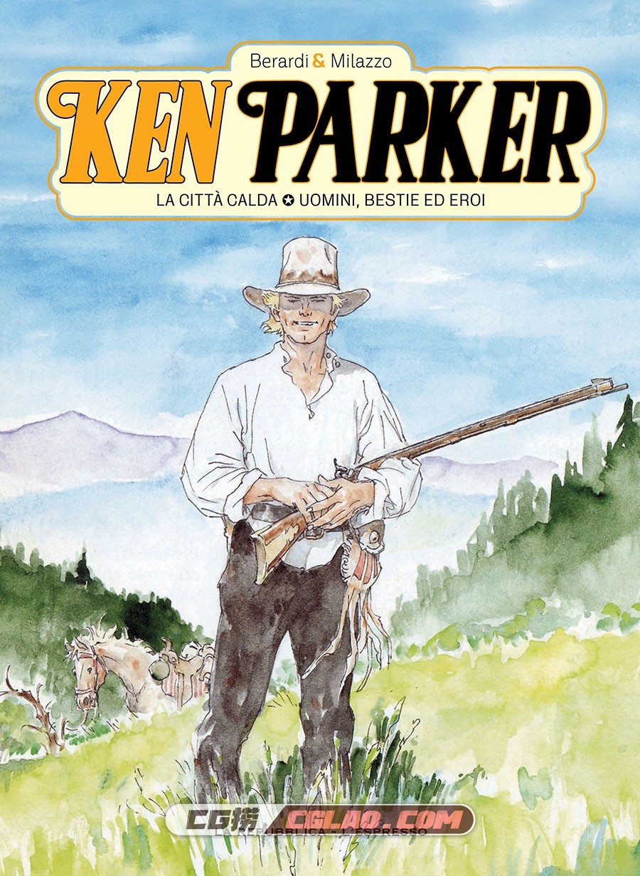 Ken Parker 第5卷 La Città Calda Uomini, Bestie Ed Eroi 2020 漫画,001.jpg