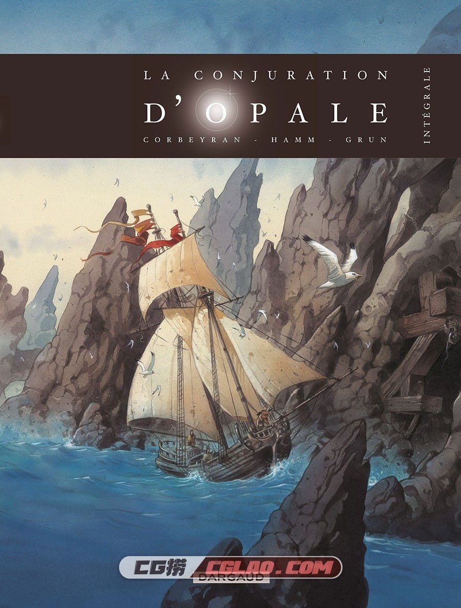 La Conjuration D'Opale Integrale 漫画 百度网盘下载,La.conjuration.d.opale.Integrale.2010-001.jpg