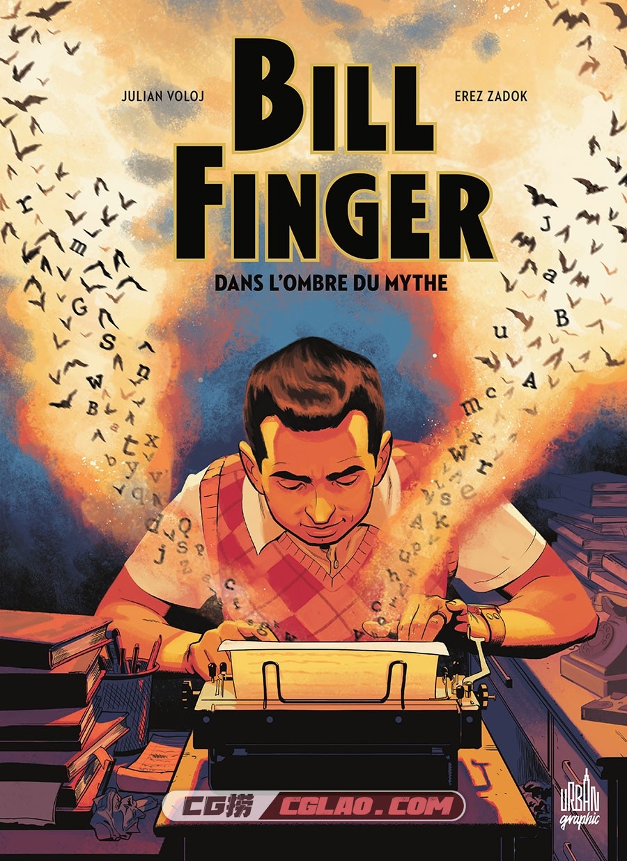 Bill Finger Dans L'Ombre Du Mythe 漫画 百度网盘下载,Bill.Finger.dans.l.ombre.du.mythe.2022-001.jpg