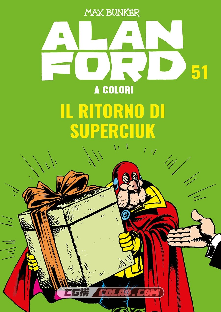 Alan Ford A Colori 51 Il Ritorno Di Superciuk Marzo 2020 漫画 百度网盘,001.jpg