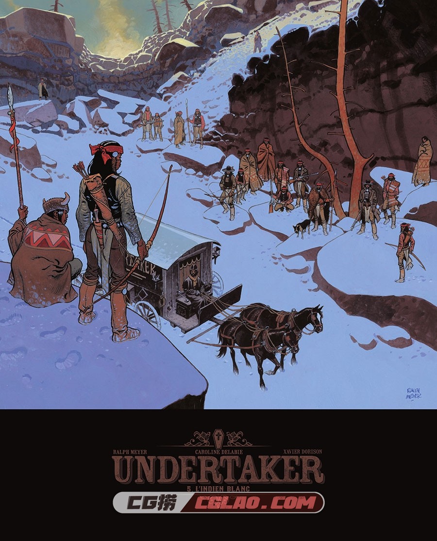Undertaker 第5册 L'Indien Blanc Dargaud Benelux 漫画 百度网盘下载,Undertaker.T05.Edition.Speciale.2020-01.jpg
