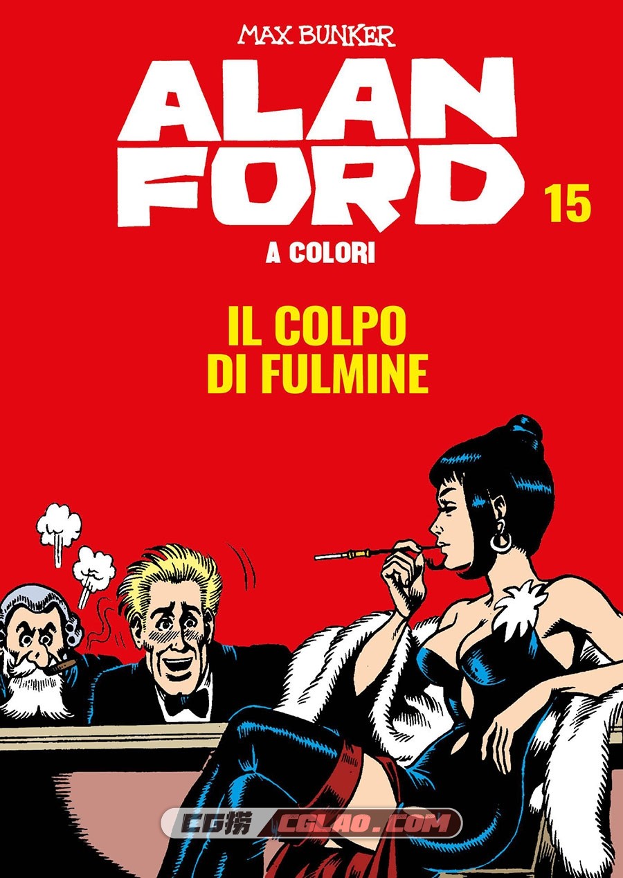 Alan Ford A Colori 15 Il Colpo Di Fulmine Luglio 2019 漫画 百度网盘下载,001.jpg