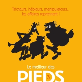 Le Meilleur Des Pieds Nickelés 第3册 Tricheurs, Hâbleurs, Manipulateurs 漫画